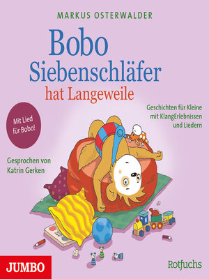 cover image of Bobo Siebenschläfer hat Langeweile